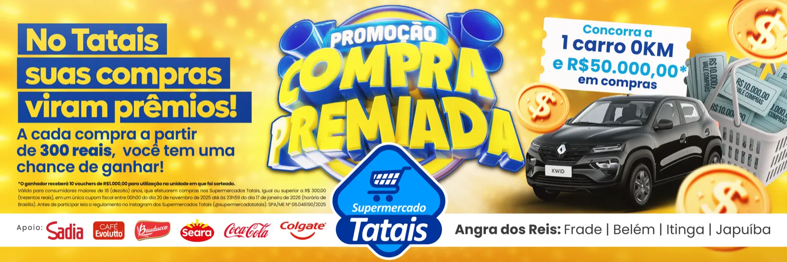 Outdoor da Promoção Compra Premiada do Supermercado Tatais
