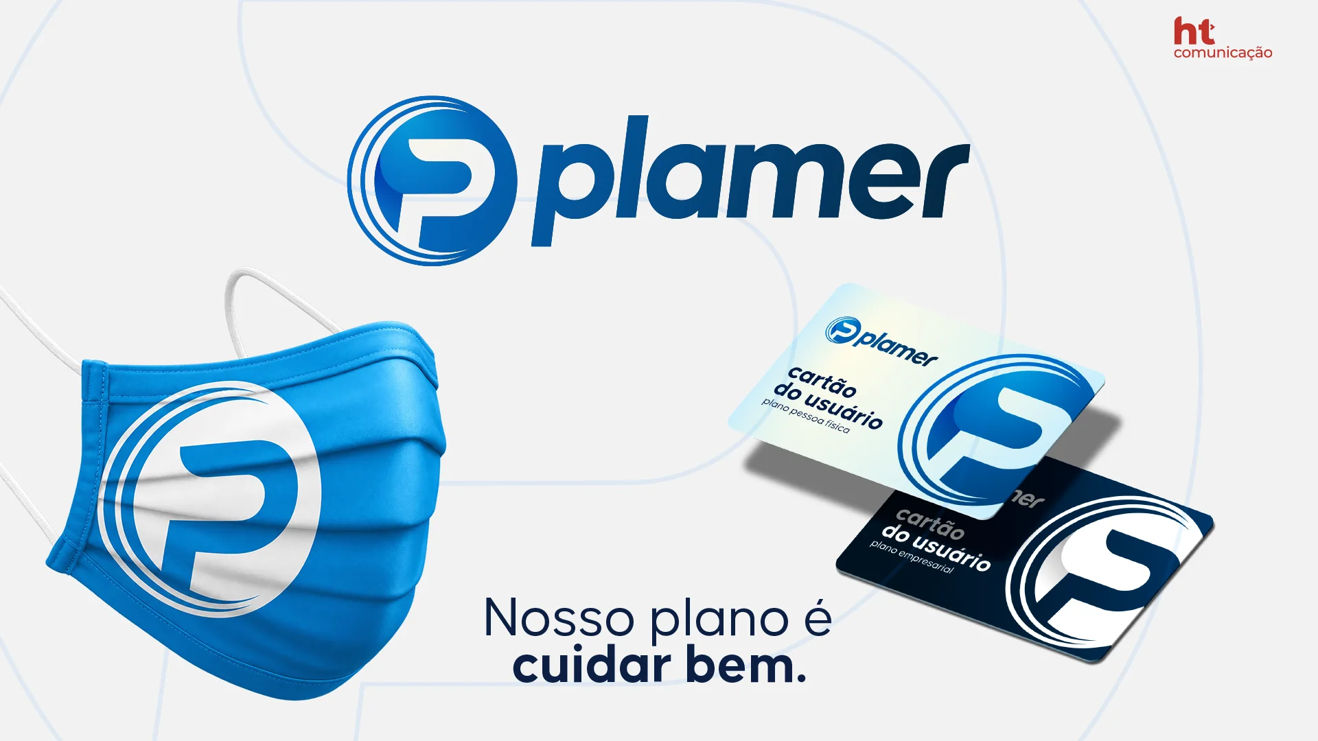 Aplicações da Plamer: máscara azul com o símbolo, cartões do usuário pessoa física e empresarial e a assinatura “Nosso plano é cuidar bem”